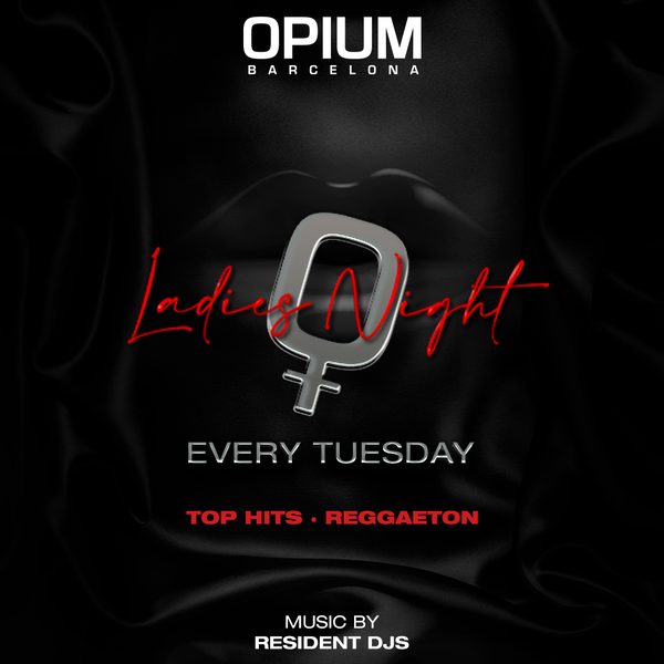 Opium Barcelona Mardi: Ladies Night